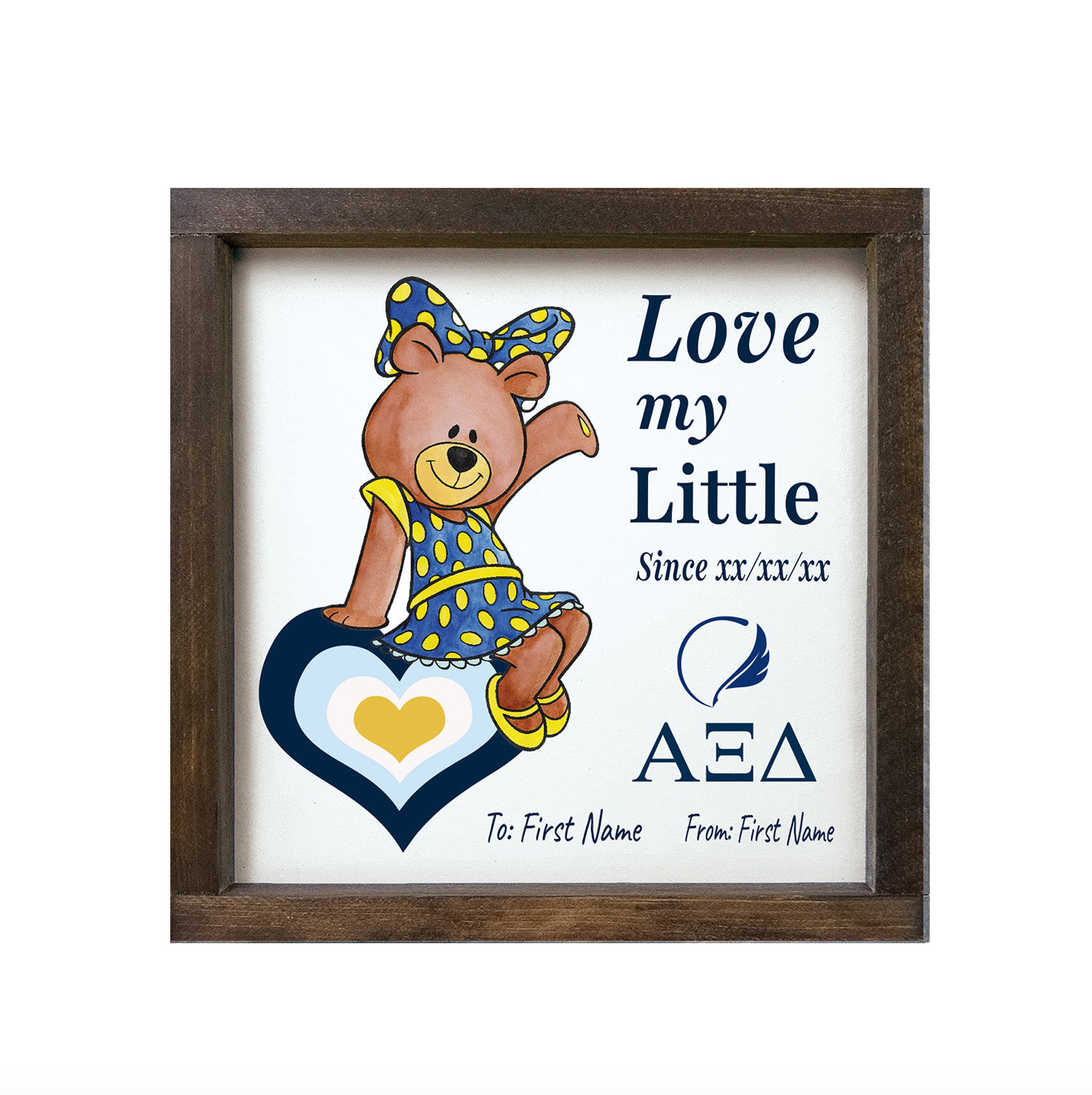 Personalized Alpha Xi Delta 12x12 Love My Big Little Wood Framed Sign