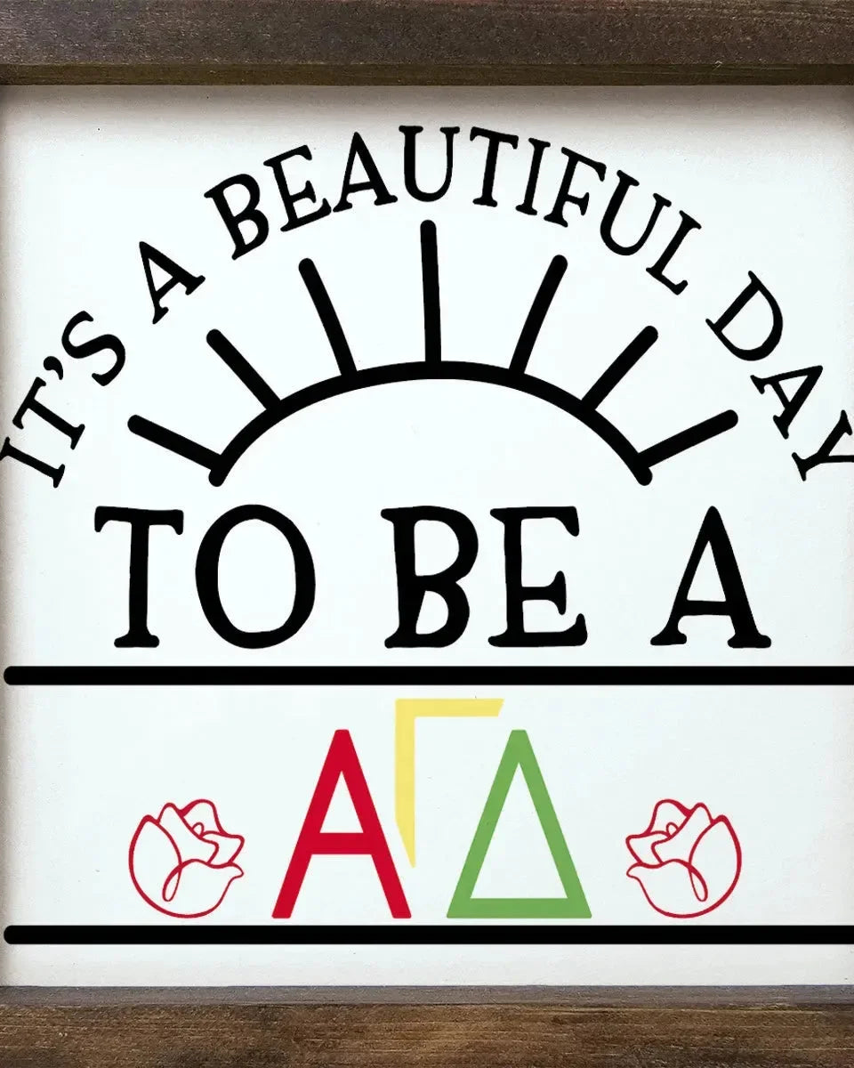 Alpha Gamma Delta 12x12 Wood Framed Sign - Beautiful Day Walnut Stain Wall Art & Signs