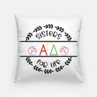 Alpha Gamma Delta 18" Throw Pillow Cover - Sisters For Life Pillow Covers