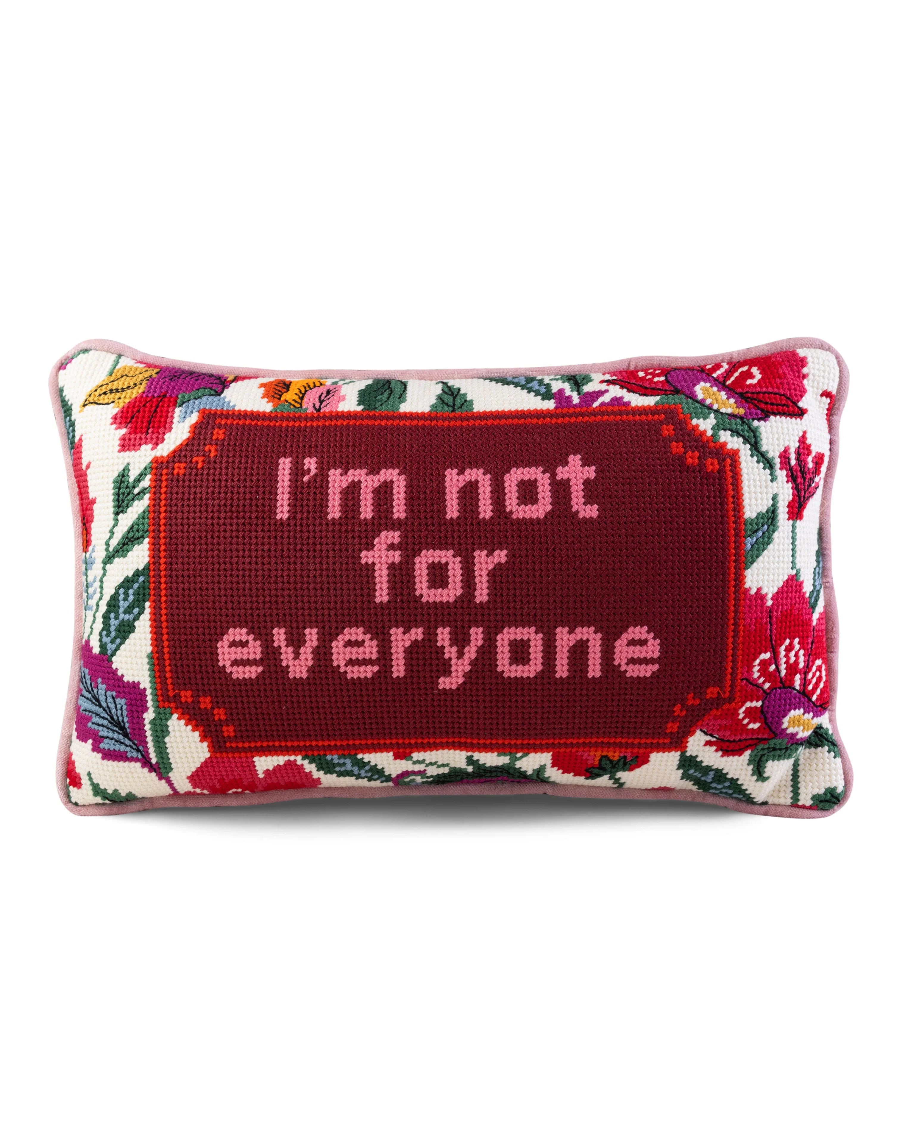 Not For Everyone Needlepoint Pillow | Unique Dorm Decor | Gifts