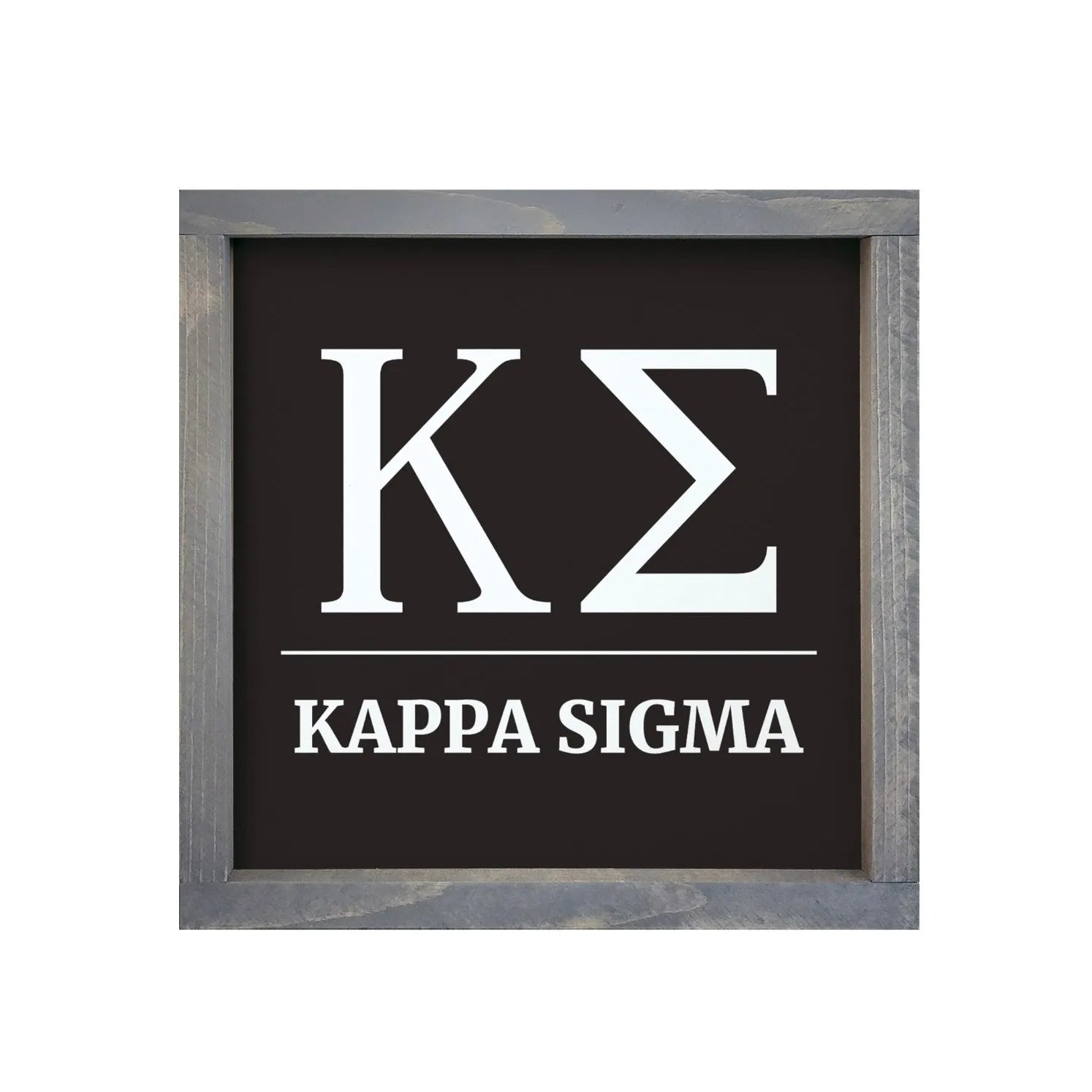 Kappa Sigma 12x12 Wood Framed Sign - Greek Letters Black Weathered Gray Wall Art & Signs