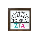 Zeta Tau Alpha 12x12 Wood Framed Sign - Beautiful Day Wall Art & Signs