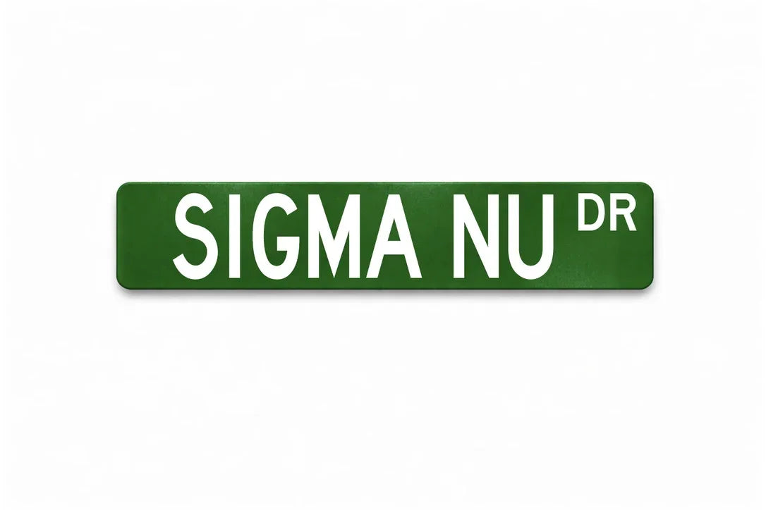 Sigma Nu Metal Street Sign | Custom College Fraternity Dorm Decor