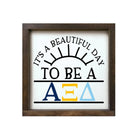 Alpha Xi Delta 12x12 Wood Framed Sign - Beautiful Day Walnut Stain Wall Art & Signs