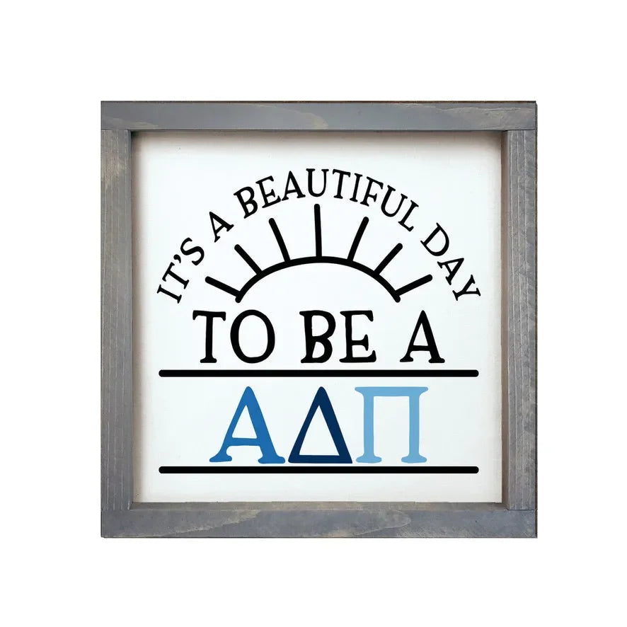Alpha Delta Pi 12x12 Wood Framed Sign - Beautiful Day Weathered Gray Wall Art & Signs