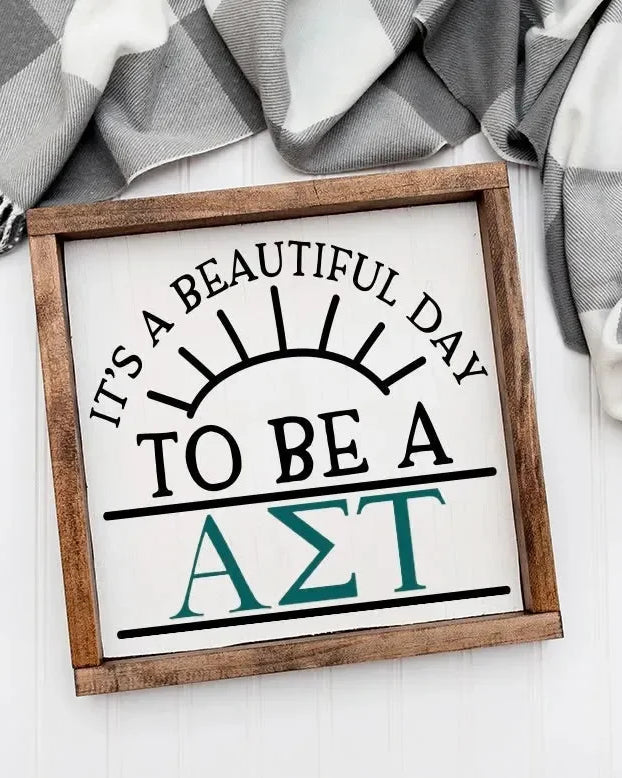 Alpha Sigma Tau 12x12 Wood Framed Sign - Beautiful Day Wall Art & Signs