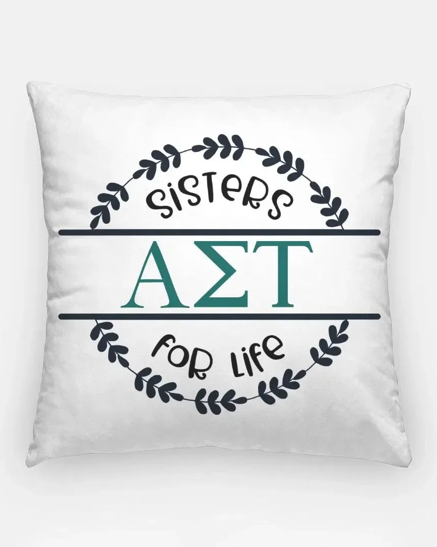 Alpha Sigma Tau 18" Throw Pillow Cover - Sisters for Life