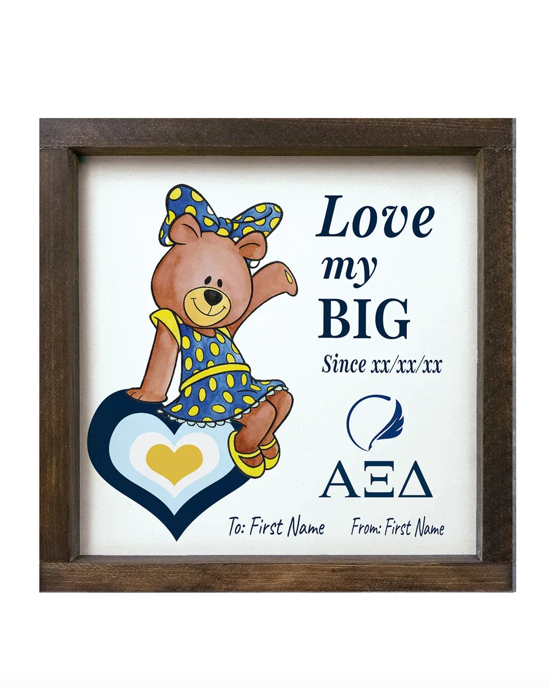 Personalized Alpha Xi Delta 12x12 Love My Big Little Wood Framed Sign