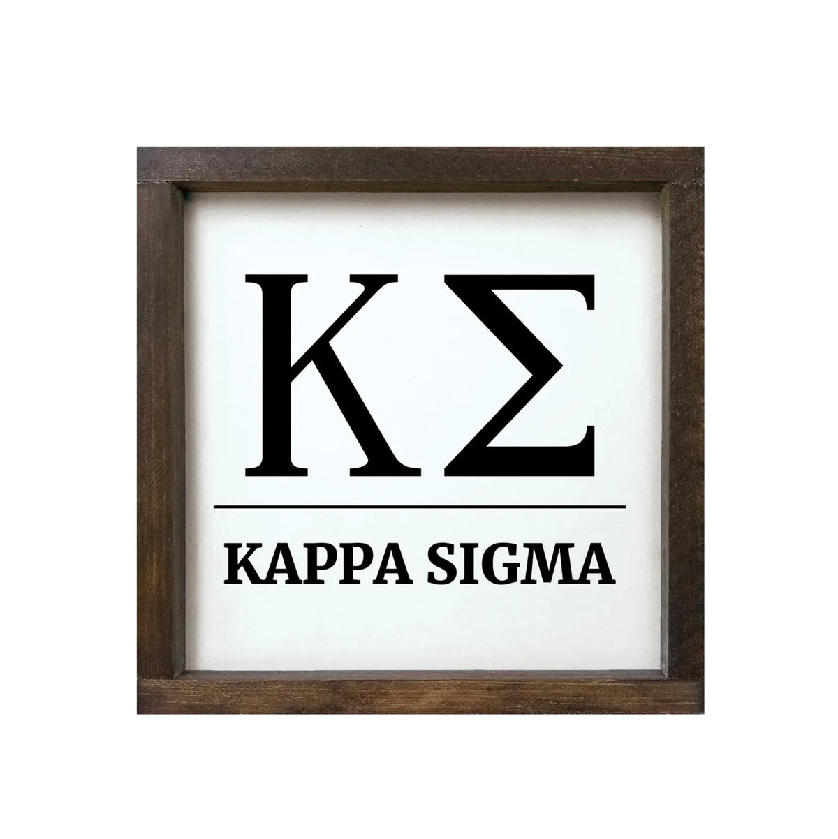 Kappa Sigma 12x12 Wood Framed Sign - Greek Letters Black White Walnut Stain Wall Art & Signs