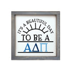 Alpha Delta Pi 12x12 Wood Framed Sign - Beautiful Day Weathered Gray Wall Art & Signs