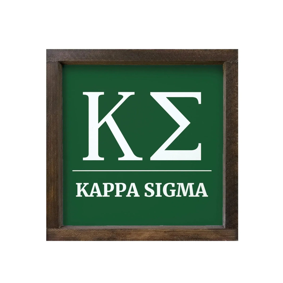 Kappa Sigma 12x12 Wood Framed Sign - Greek Letters Green Walnut Stain Wall Art & Signs
