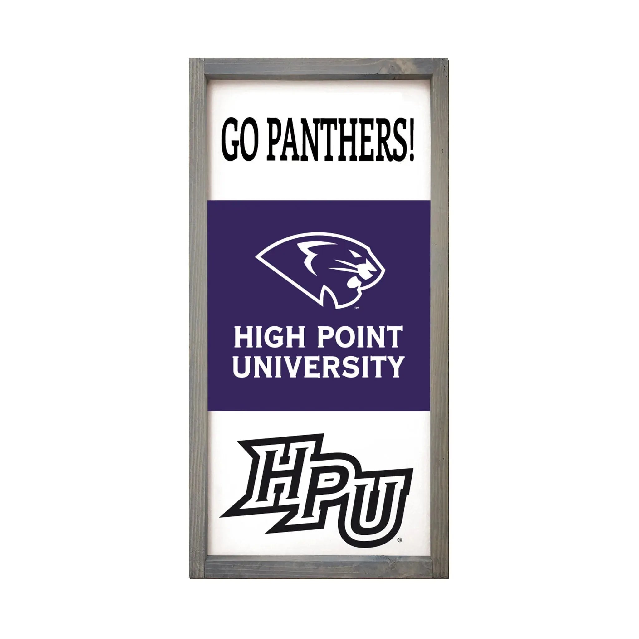 High Point University Large 12x24 Wood Framed Sign "Go Panthers!" Weathered Gray Wall Art & Signs