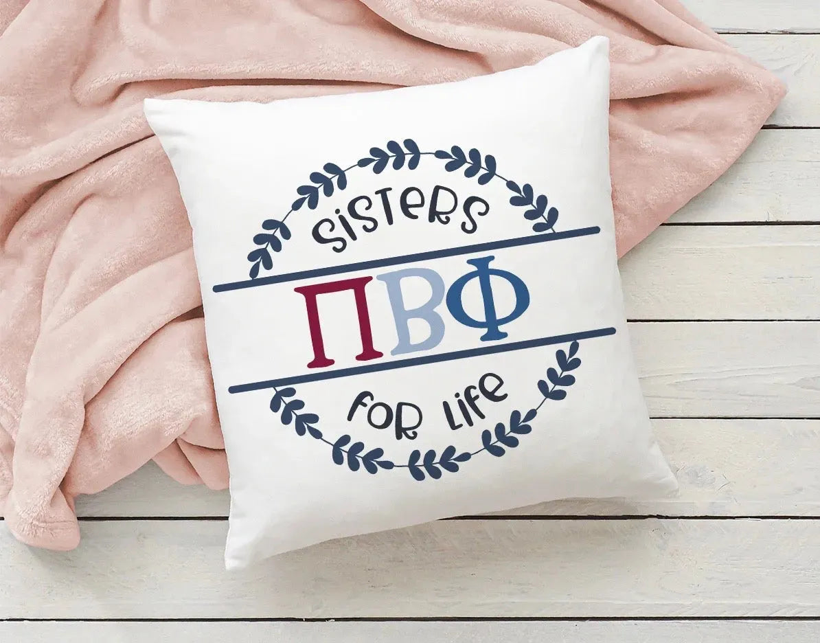 Pi Beta Phi 18" Throw Pillow Cover - Sisters for Life Pillow Covers