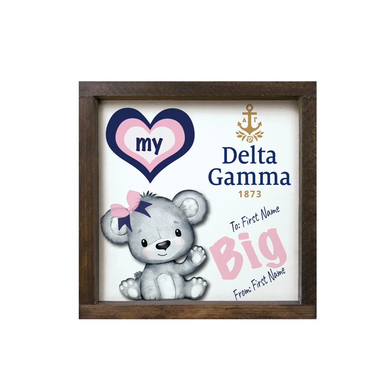 Delta Gamma 12x12 Love My Big - Love My Little Wood Framed Sign Big Walnut Stain Wall Art & Signs