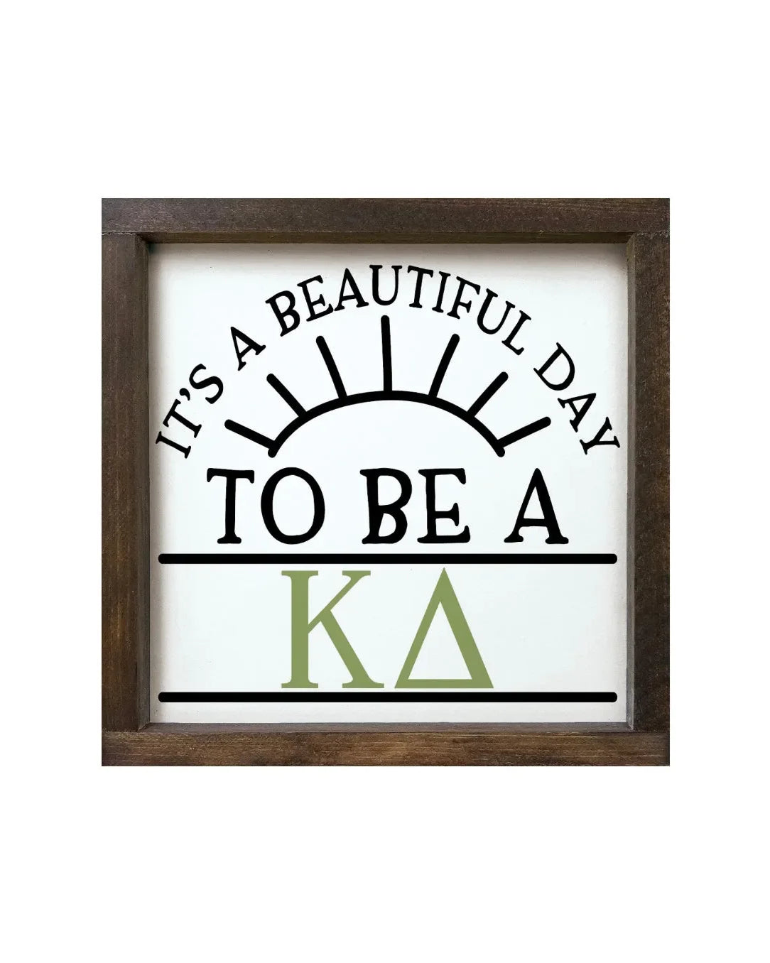 Kappa Delta 12x12 Wood Framed Sign - Beautiful Day Walnut Stain Wall Art & Signs