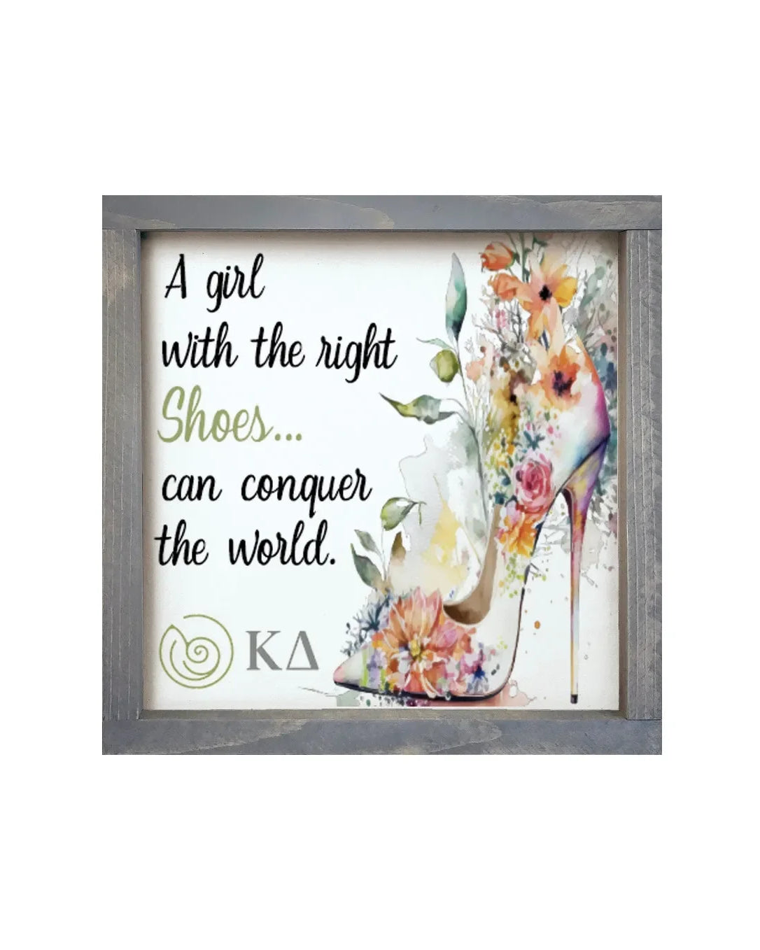 Kappa Delta 12x12 Wood Framed Sign - The Right Shoes Weathered Gray Wall Art & Signs