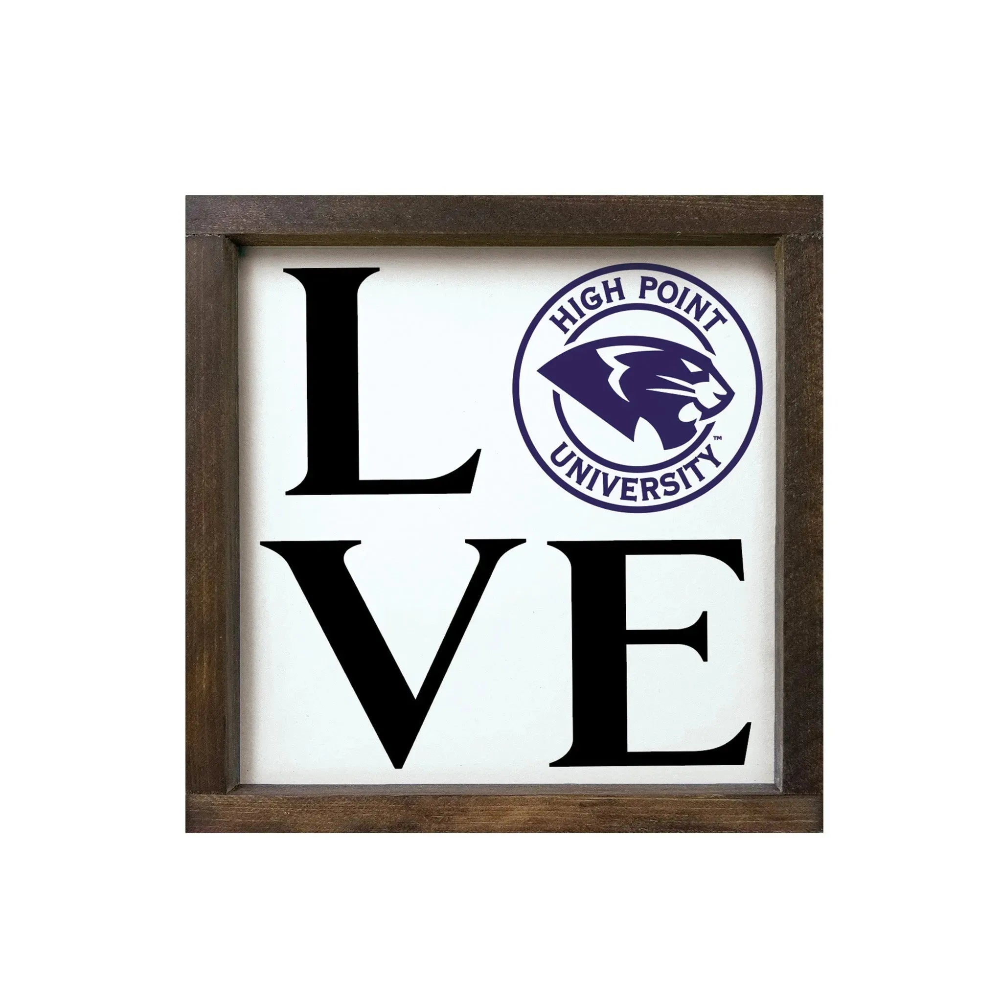 High Point University 12x12 "LOVE" Panther Wood Framed Sign Walnut Stain Wall Art & Signs