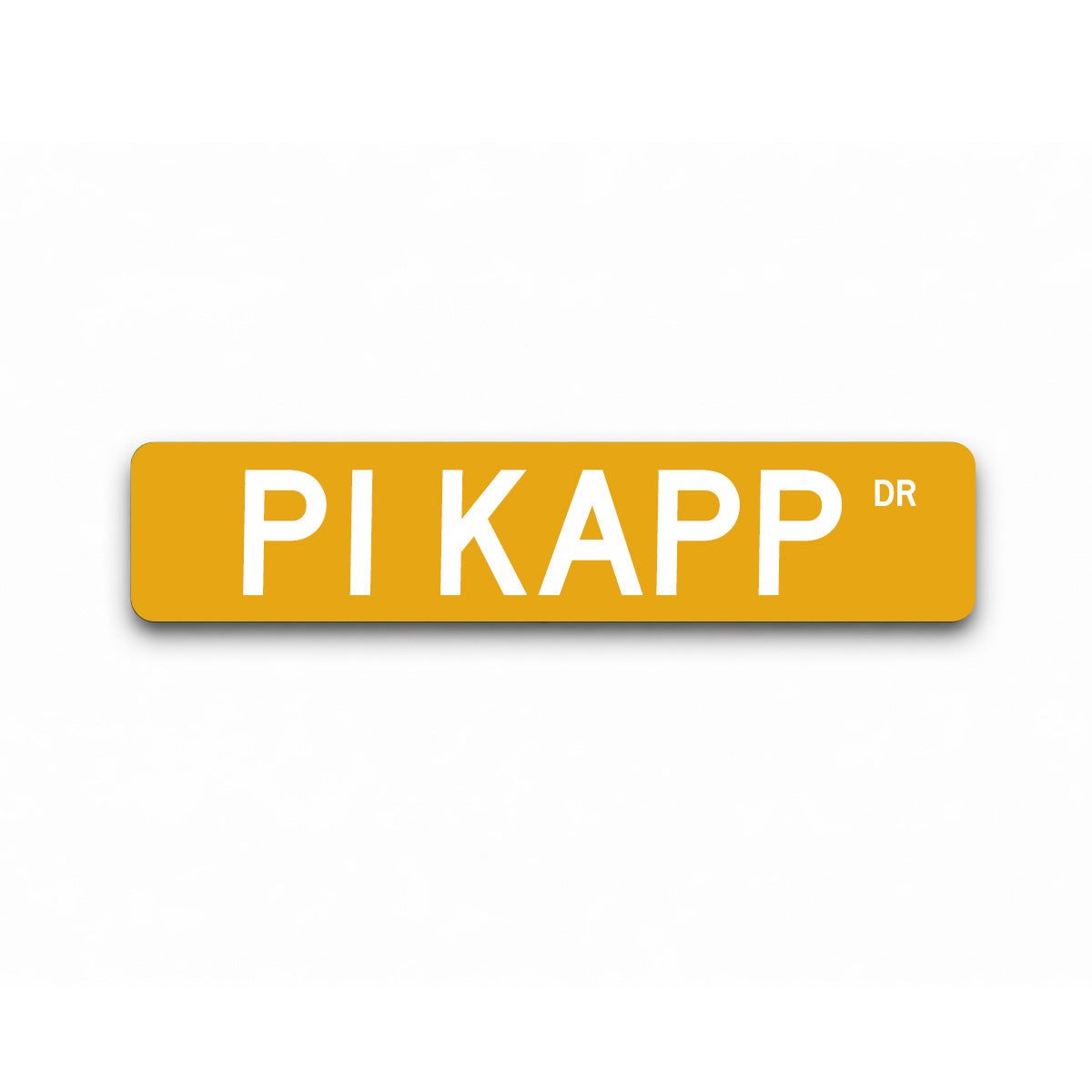 Pi Kapp Metal Street Dorm Sign