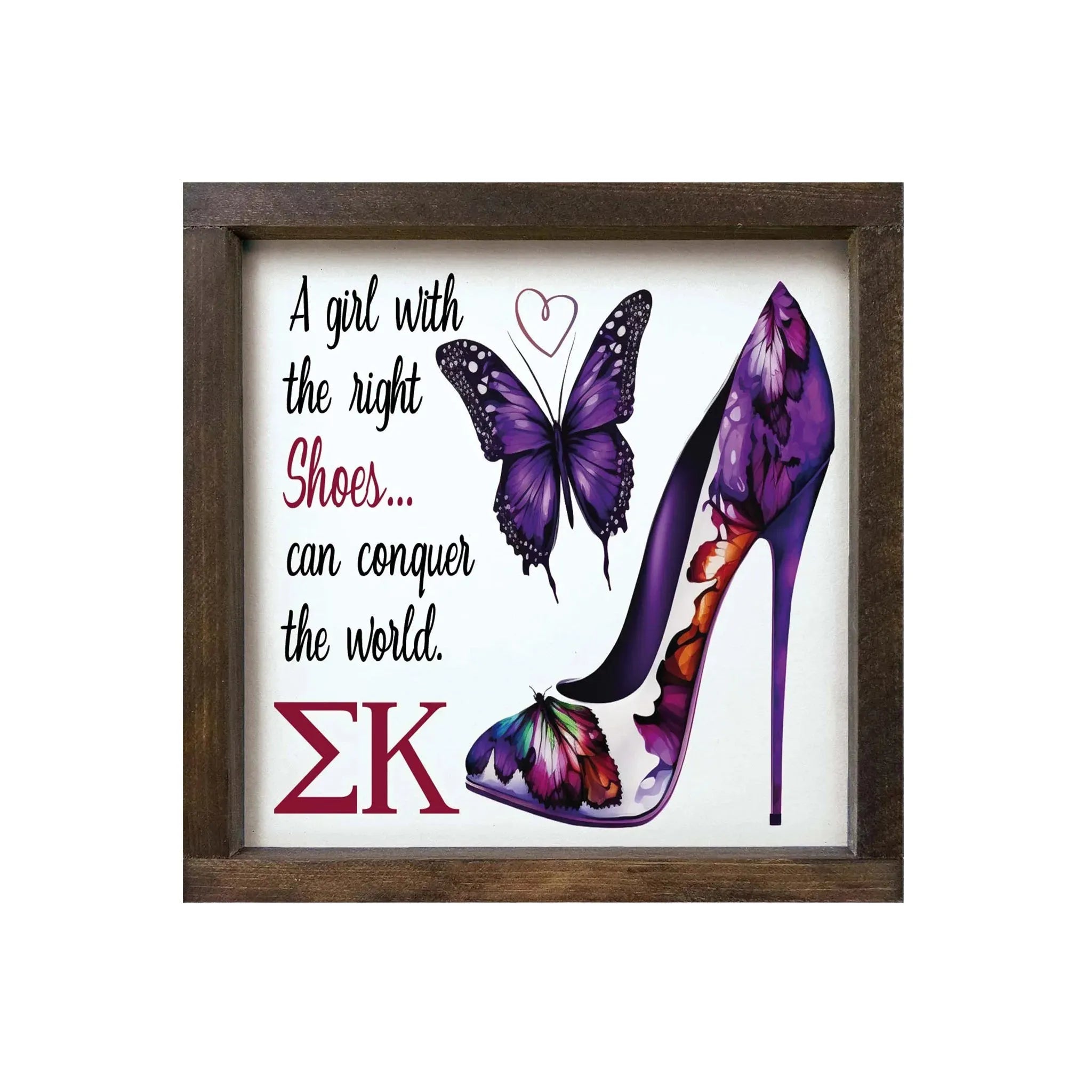 Sigma Kappa 12x12 Wood Framed Sign - The Right Shoes Walnut Stain Wall Art & Signs