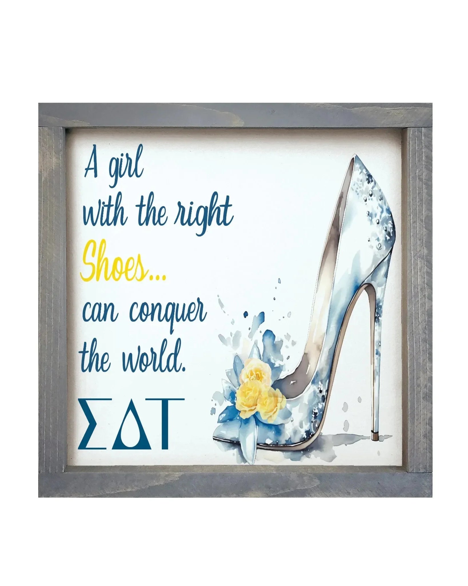 Sigma Delta Tau 12x12 Wood Framed Sign - The Right Shoes Weathered Gray Wall Art & Signs