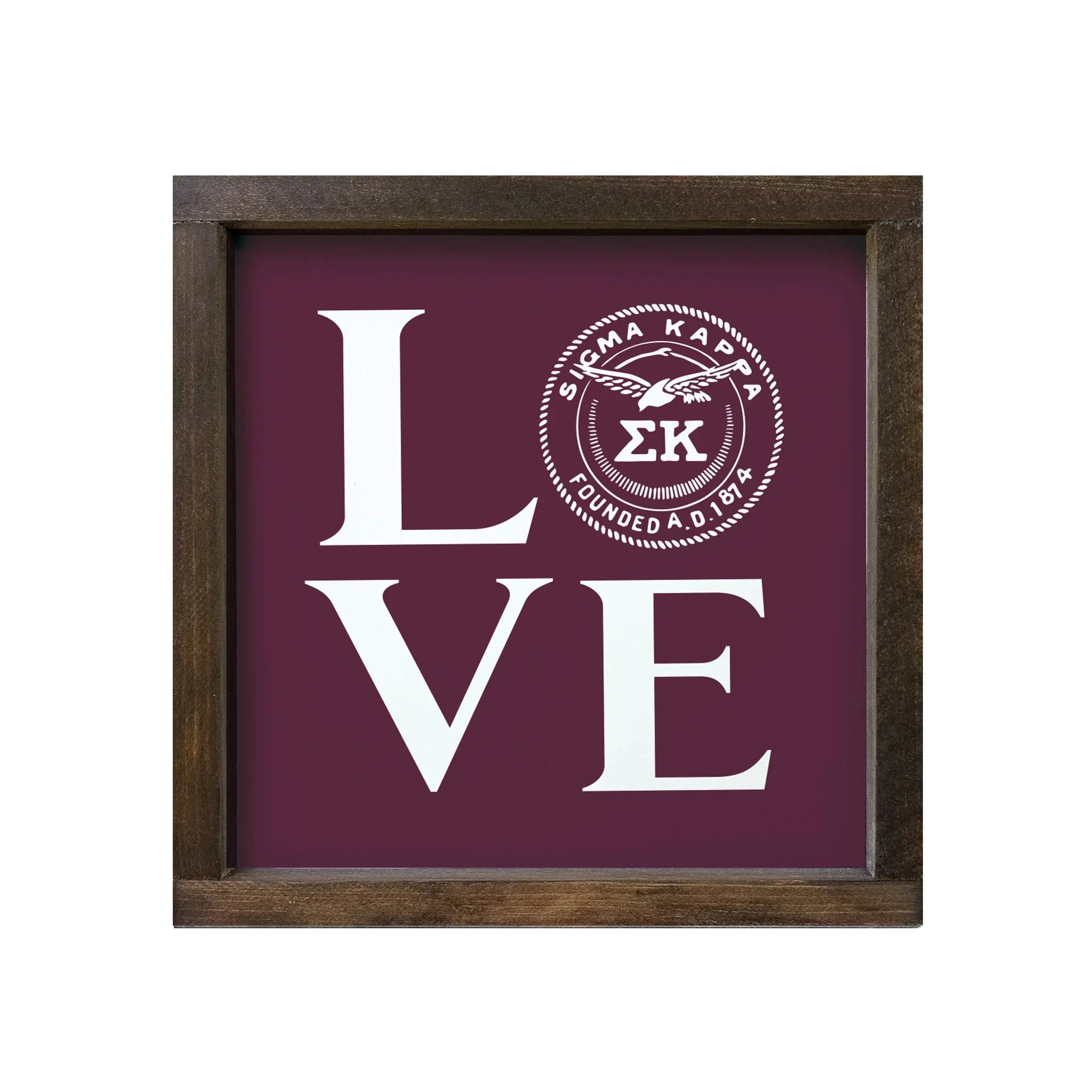 Sigma Kappa 12x12 Wood Framed Sign - "LOVE" Sig Kap Seal
