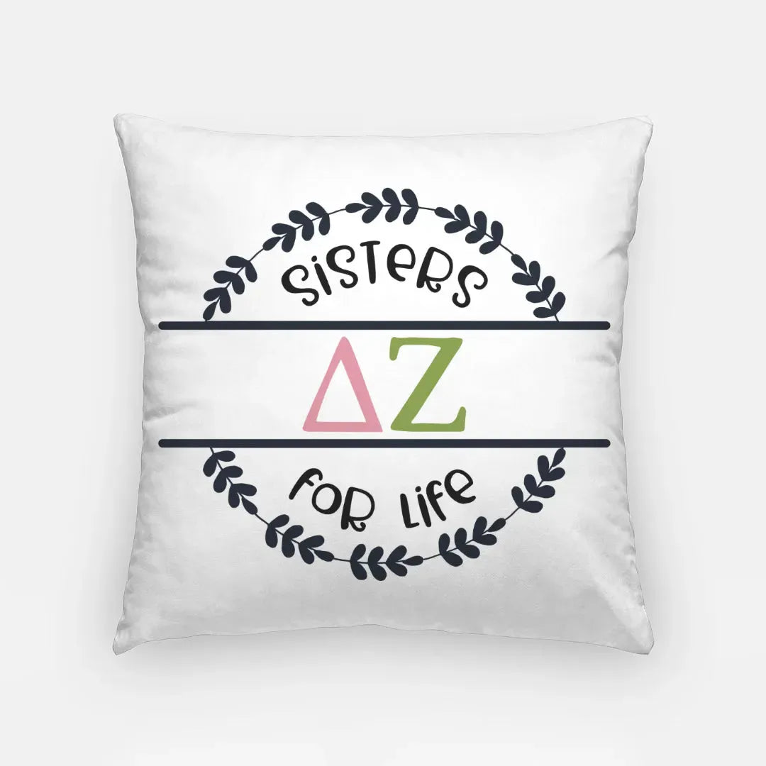 Delta Zeta 18" Throw Pillow Cover - Sisters for Life Pillow Covers