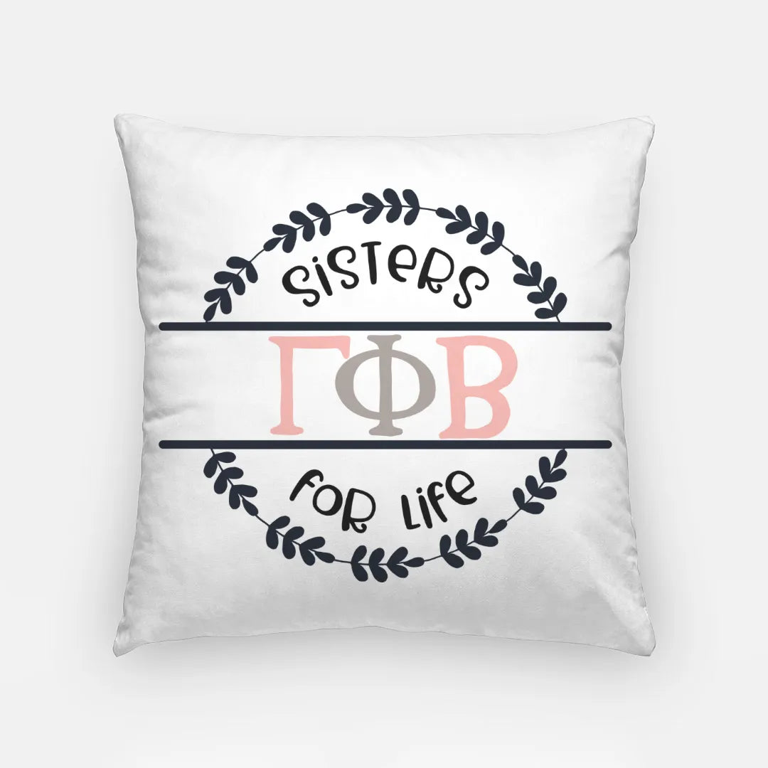 Gamma Phi Beta 18" Throw Pillow Cover - Sisters for Life Pillow Covers