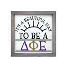 Delta Phi Epsilon 12x12 Wood Framed Sign - Beautiful Day | DPHIE Gifts