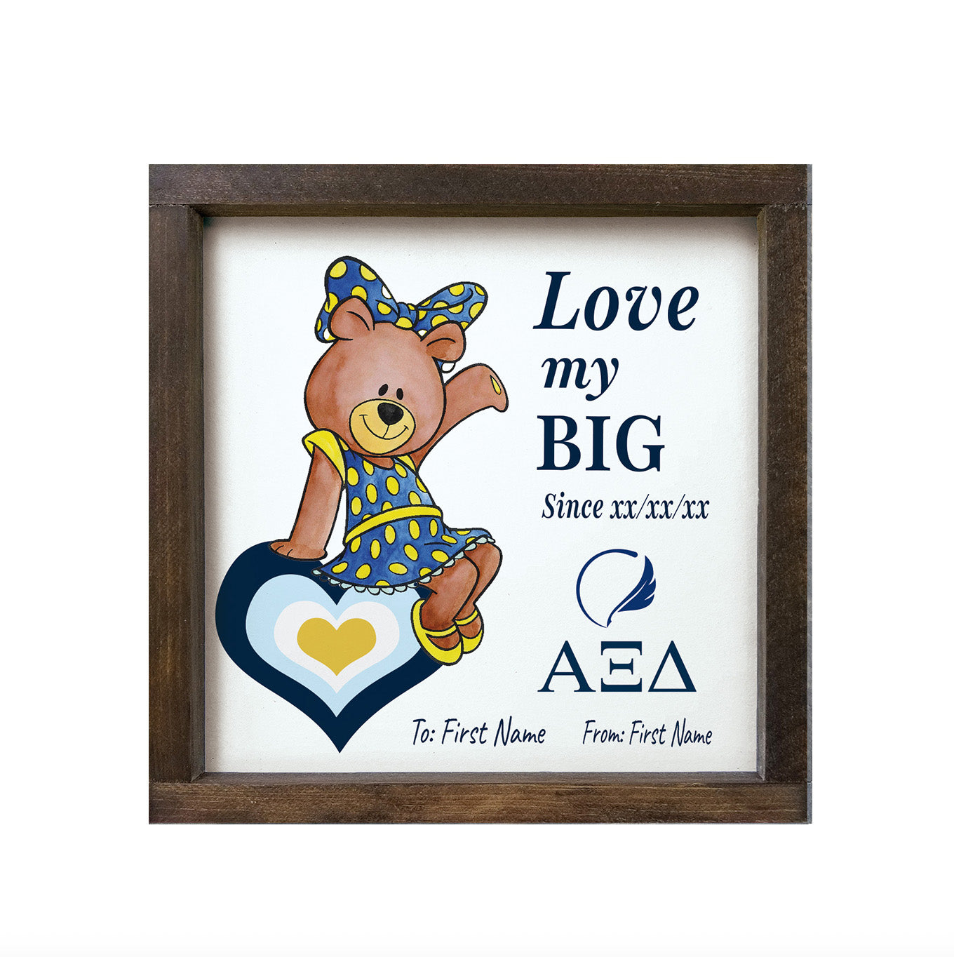 Personalized Alpha Xi Delta 12x12 Love My Big Little Wood Framed Sign