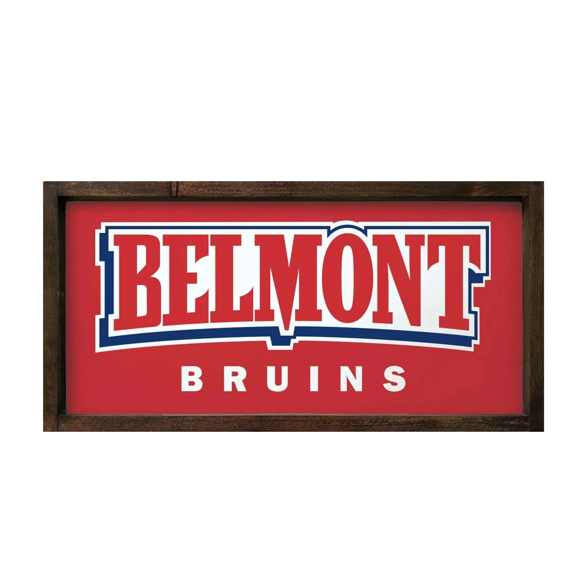 Belmont Bruins 12x24 Wood Framed Sign Red Walnut Stain Wall Art & Signs
