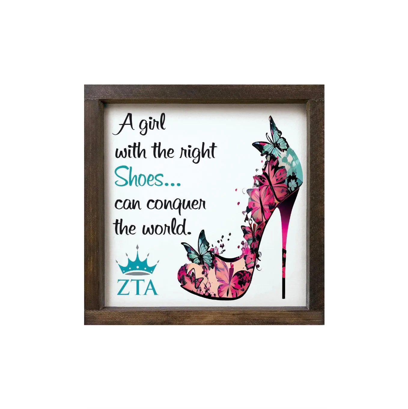 Zeta Tau Alpha 12x12 Wood Framed Sign - The Right Shoes Walnut Stain Wall Art & Signs