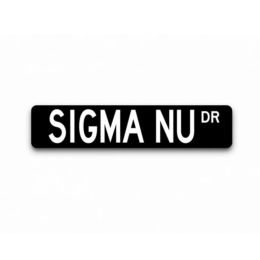 Sigma Nu Metal Street Sign | Custom College Fraternity Dorm Decor