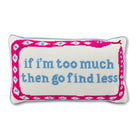 Go Find Less Needlepoint Pillow | Bold Dorm Decor | Pillow with Saying