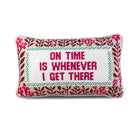 On Time Needlepoint Pillow | Dorm Decor | Funny Sayings