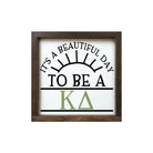 Kappa Delta 12x12 Wood Framed Sign - Beautiful Day | Big Little Gifts