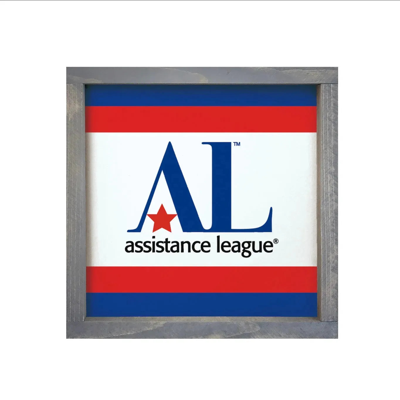 Assistance League 12x12 Wood Framed Sign - Stripes Weathered Gray Wall Art & Signs