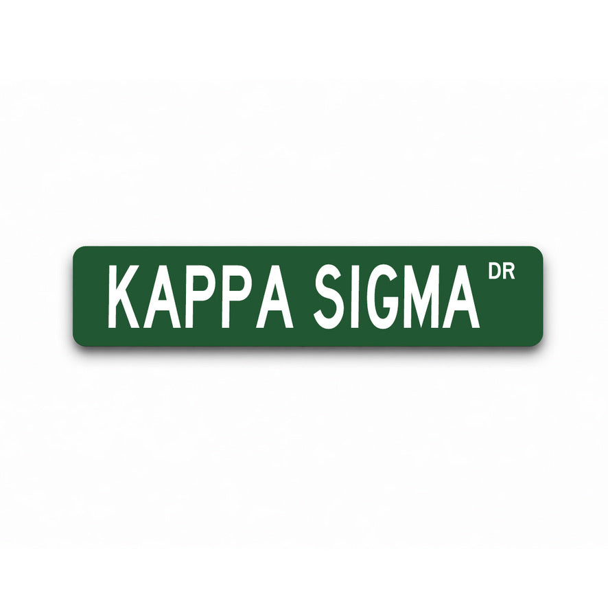 Kappa Sigma Metal Street Sign | College Fraternity Dorm Decor