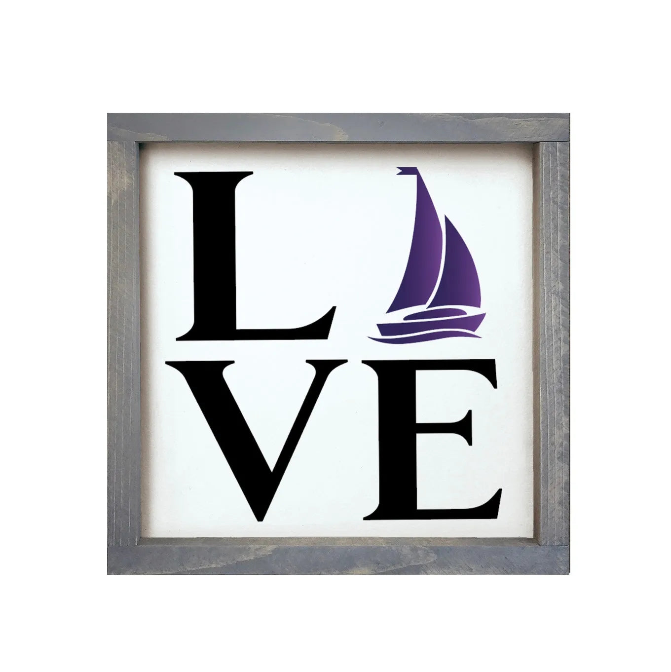 Tri Sigma 12x12 Wood Framed Sign - LOVE Sailboat Weathered Gray Wall Art & Signs