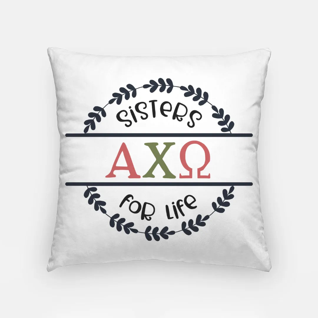 Alpha Chi Omega Throw Pillow Cover -18" - Sisters for Life | Decor and Gifts | Festive Fit Home