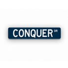 Sigma Chi Conquer Metal Street Sign | College Fraternity Dorm Decor