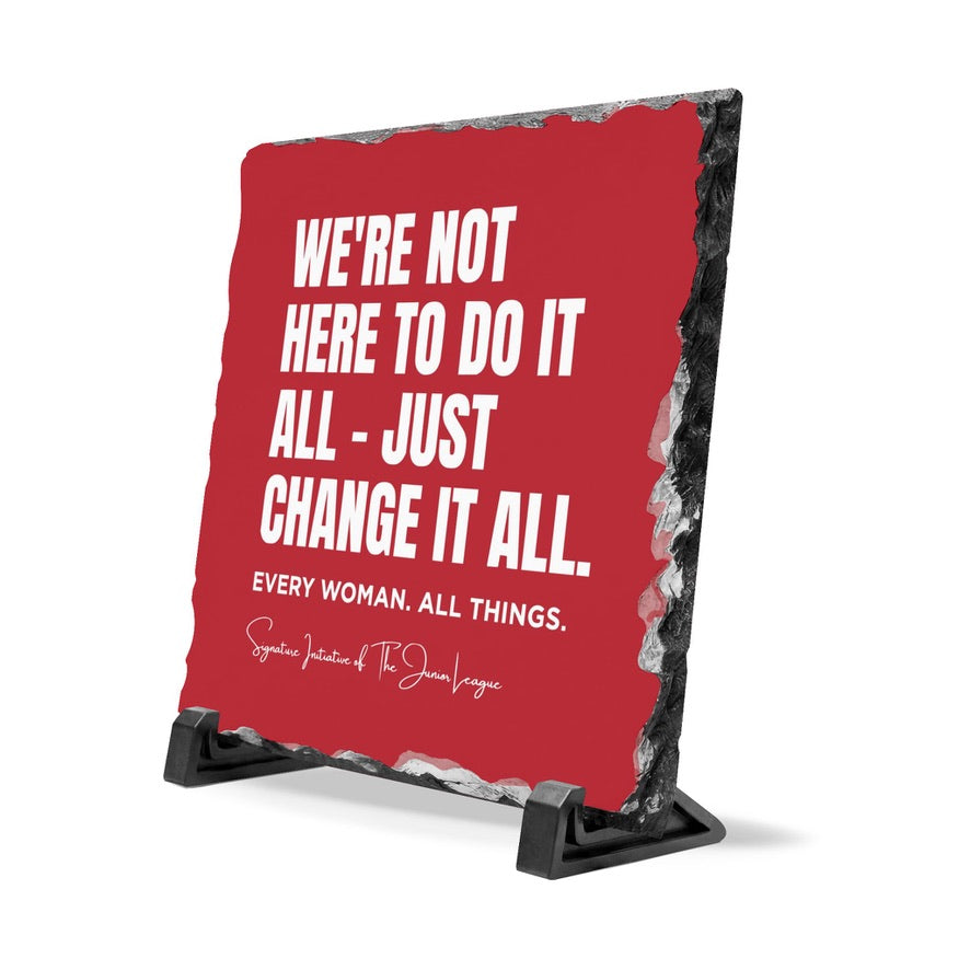 Junior League Every Woman. All Things. | Event Sign | JL Keepsake