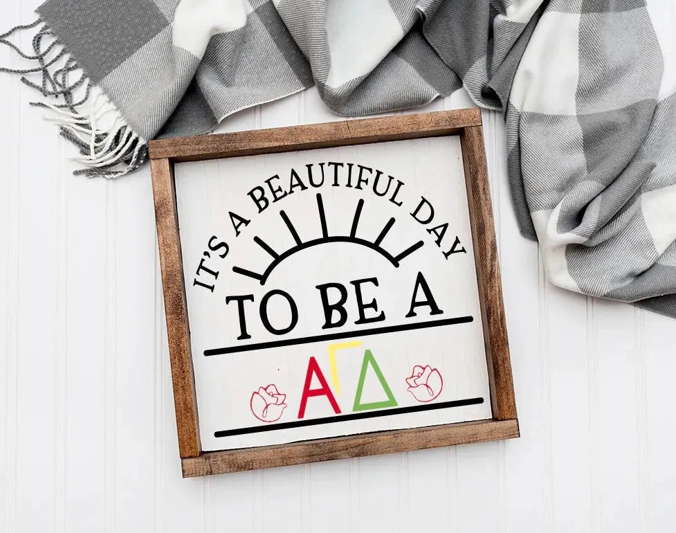 Alpha Gamma Delta 12x12 Wood Framed Sign - Beautiful Day Wall Art & Signs