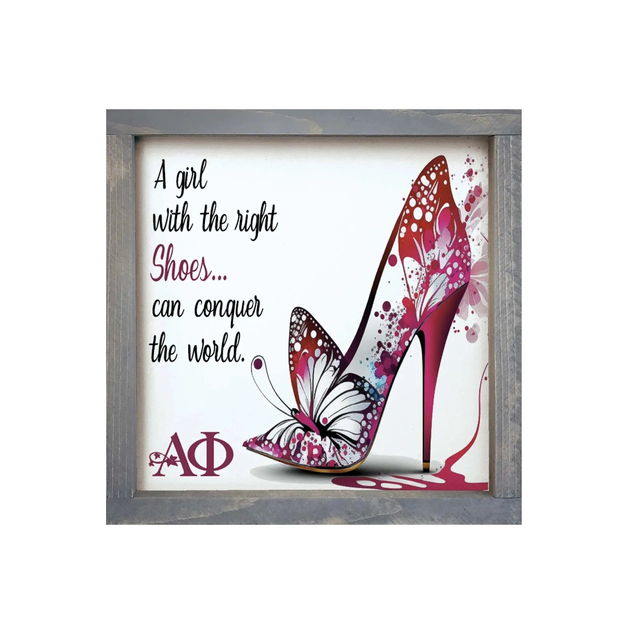 Alpha Phi 12x12 Wood Framed Sign - The Right Shoes Weathered Gray Wall Art & Signs