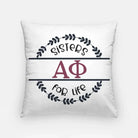 Alpha Phi 18" Throw Pillow Cover - Sisters for Life Pillow Covers