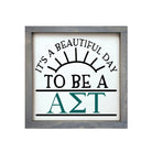 Alpha Sigma Tau 12x12 Wood Framed Sign - Beautiful Day Weathered Gray Wall Art & Signs