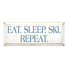 Eat. Ski. Sleep. Repeat - 7"x18" | Sports Theme Dorm Decor | Wall Art