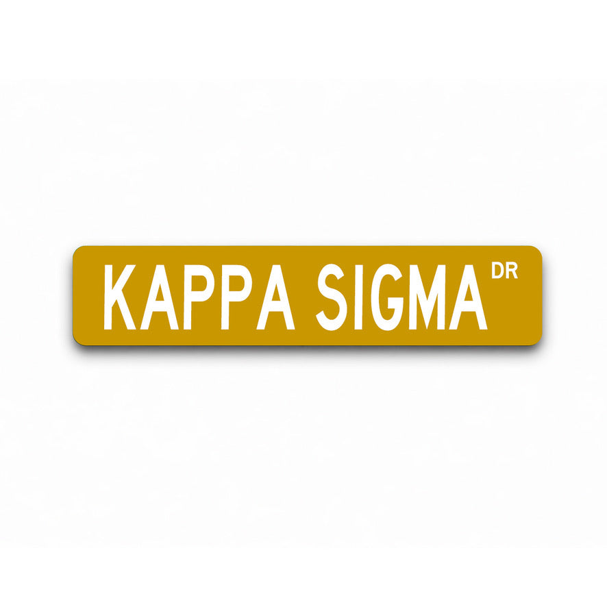 Kappa Sigma Metal Street Sign | College Fraternity Dorm Decor