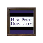 High Point University 12x12 Wood Framed Sign - Stripes | Custom Gifts | Campus Greek Fit