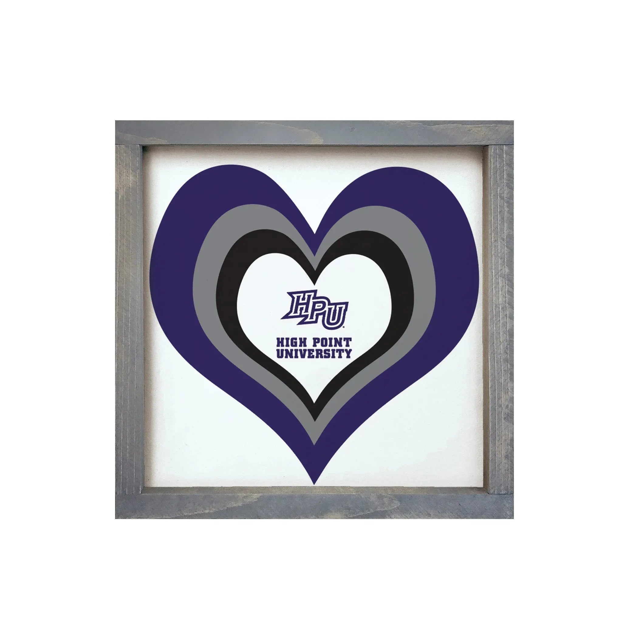 High Point University 12x12 Heart Wood Framed Sign Weathered Gray Wall Art & Signs