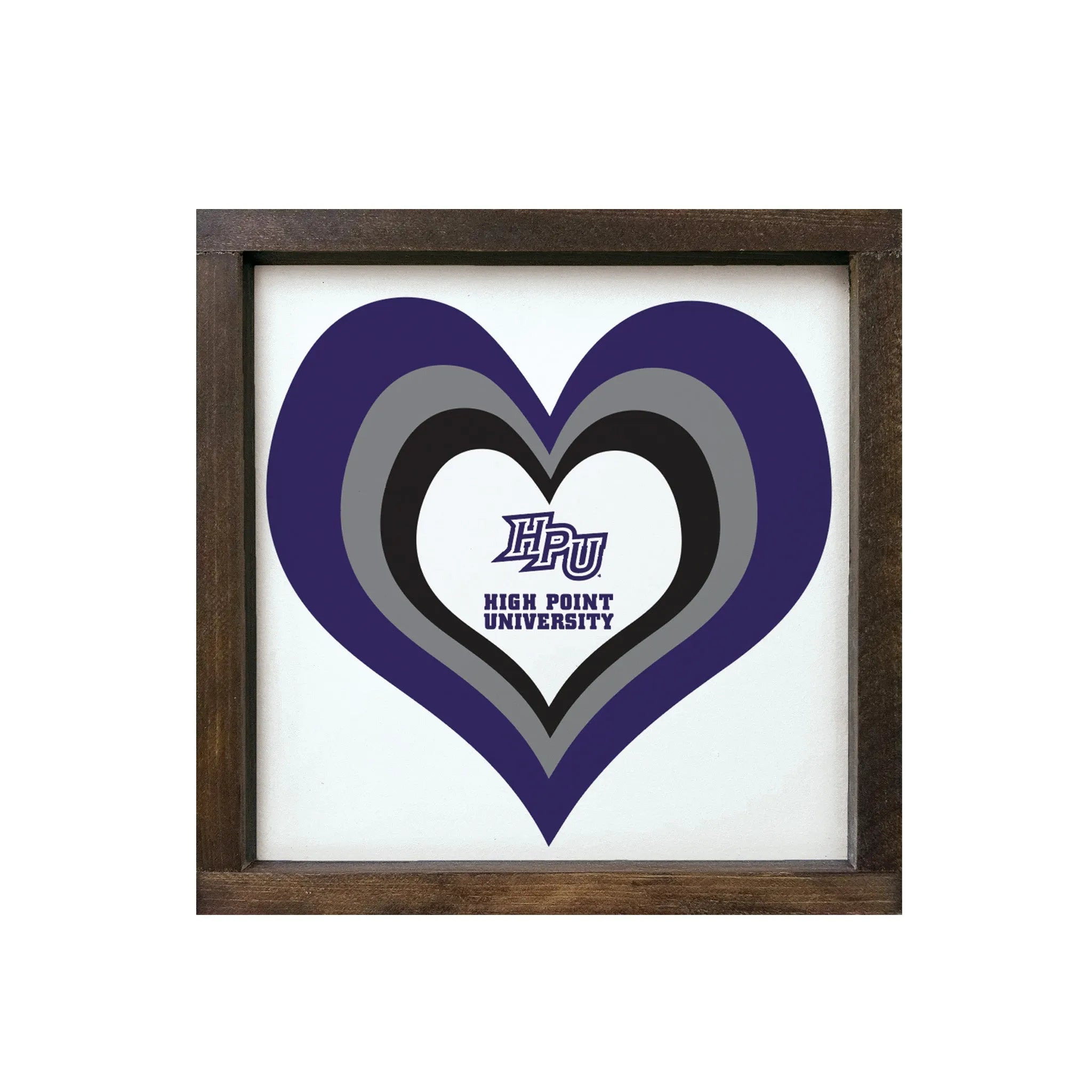 High Point University 12x12 Heart Wood Framed Sign | Custom HPU Decor | Campus Greek Fit